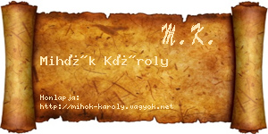 Mihók Károly névjegykártya